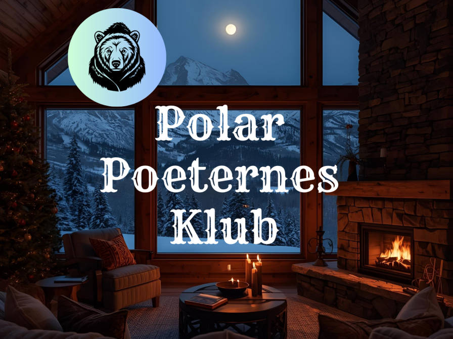 En hyggelig stue med brændende ildsted, udenfor er der sne og nat, polar poeternes klub står skrevet og der er et bjørnelogo i kanten